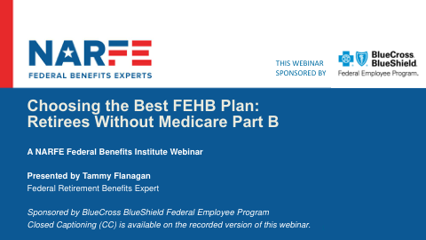 选择最佳 FEHB 计划：没有 Medicare B 部分的退休人员